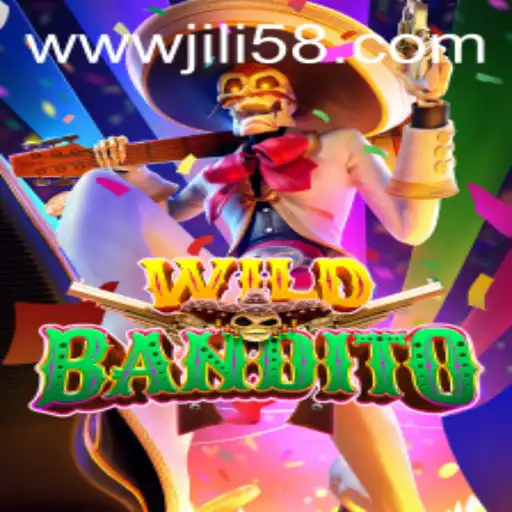 Discover the Thrills of WildBandito on JILI58.COM