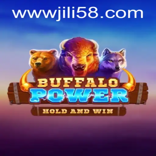 Explore the Thrills of BuffaloPower and Discover its Exciting Features with JILI58.COM