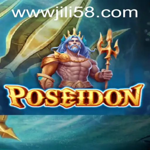 Dive into the World of Poseidon: An Exciting Adventure with JILI58.COM