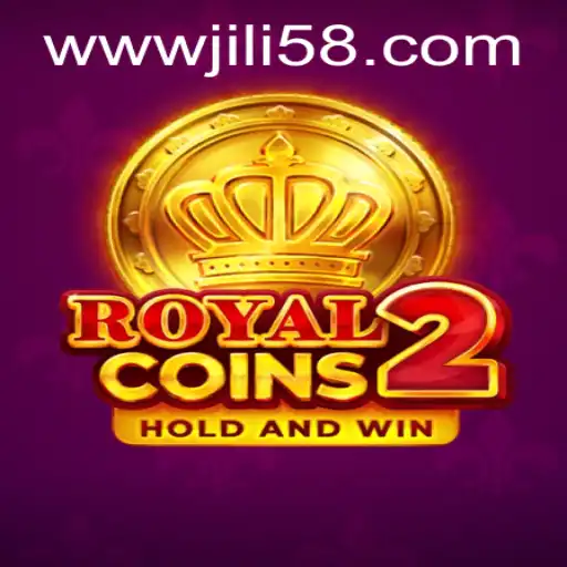 Exploring the Thrilling World of RoyalCoins2: A JILI58.COM Adventure